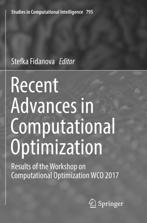 Recent Advances in Computational Optimization - 