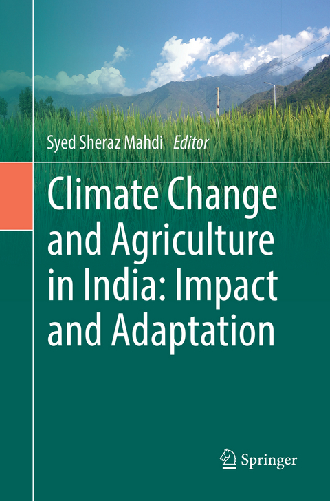 Climate Change and Agriculture in India: Impact and Adaptation - 