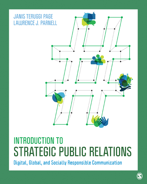 Introduction to Strategic Public Relations - Janis Teruggi Page, Lawrence J. Parnell