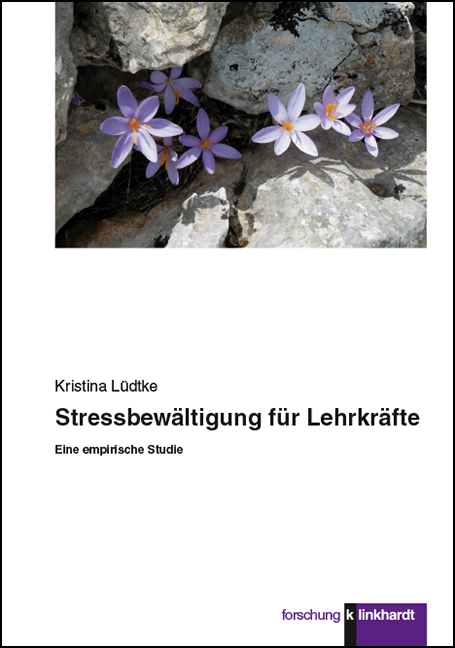 Stressbewältigung für Lehrkräfte - Kristina Lüdtke