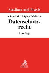 Datenschutzrecht - Lewinski, Kai von; Rüpke, Giselher; Eckhardt, Jens