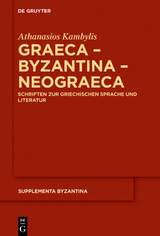 Graeca – Byzantina – Neograeca - Athanasios Kambylis