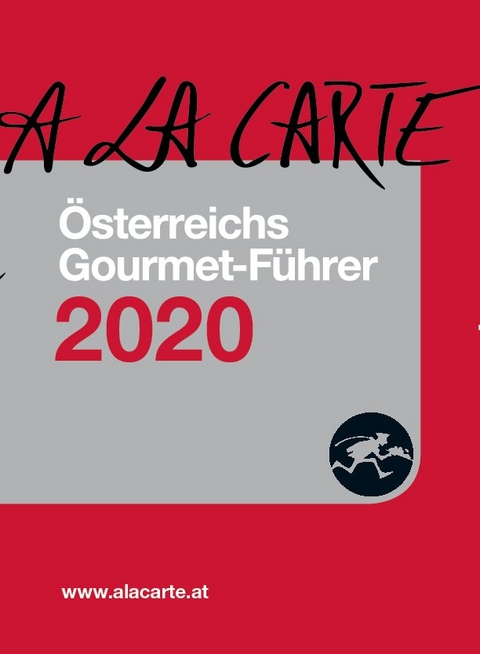 Österreich A la Carte Gourmet-Führer 2020 - 