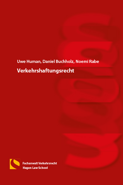 Verkehrshaftungsrecht - Uwe Human, Daniel Buchholz, Noemi Rabe