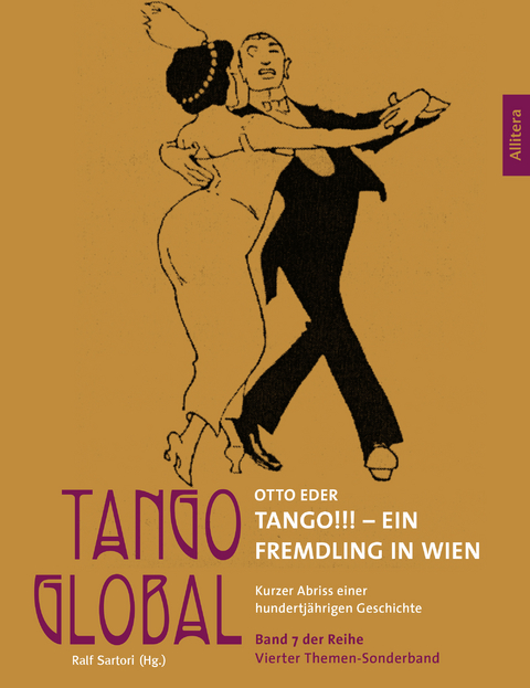 Tango!!! Ein Fremdling in Wien - Otto Eder