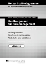 Holzer Stofftelegramme Baden-Württemberg / Holzer Stofftelegramme Baden-Württemberg – Kauffrau/-mann für Büromanagement - Klausnitzer, Lars; Pelz, Marianne; Kopp, Holger; Holzer, Volker; Bauder, Markus; Seifritz, Christian; Paaß, Thomas