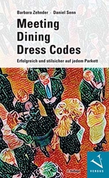 Meeting · Dining · Dress Codes - Zehnder, Barbara; Senn, Daniel