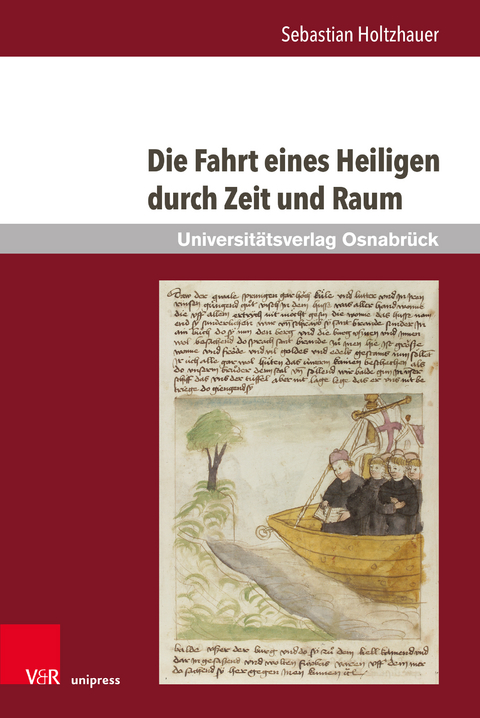 Die Fahrt eines Heiligen durch Zeit und Raum - Sebastian Holtzhauer