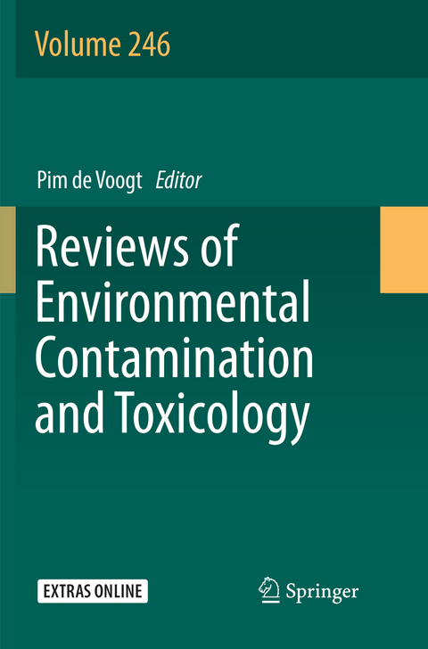 Reviews of Environmental Contamination and Toxicology Volume 246 - 
