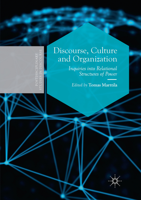 Discourse, Culture and Organization - 