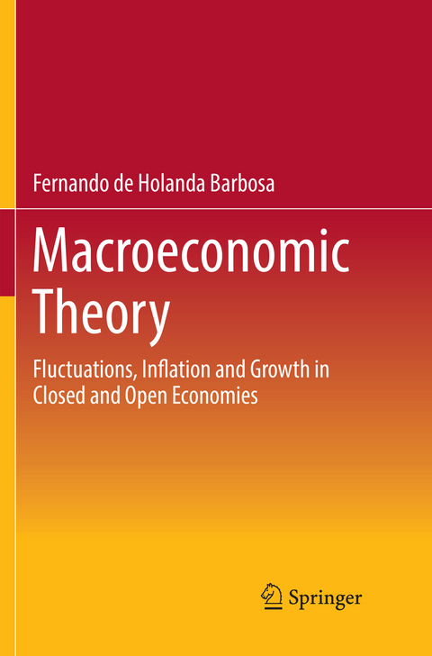 Macroeconomic Theory - Fernando de Holanda Barbosa