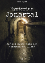 Mysterium Jonastal - Mike Vogler