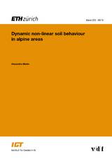 Dynamic non-linear soil behaviour in alpine areas - Alexandru Marin