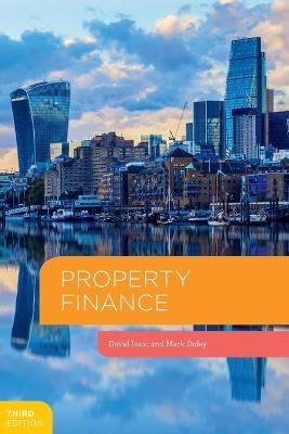 Property Finance - David Isaac, Mark Daley