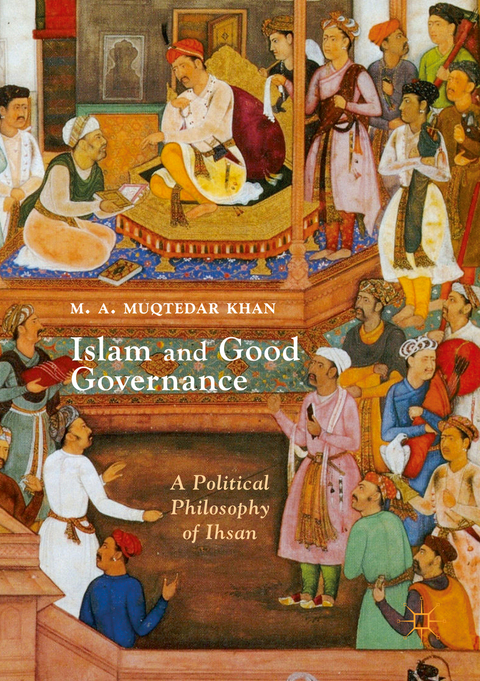Islam and Good Governance - M. A. Muqtedar Khan