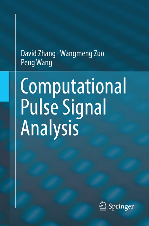 Computational Pulse Signal Analysis - David Zhang, Wangmeng Zuo, Peng Wang