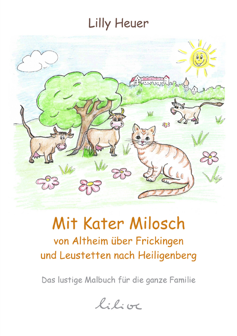 Mit Kater Milosch von Altheim über Frickingen und Leustetten nach Heiligenberg - Lilly Heuer