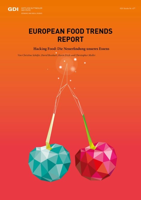European Food Trend Report 2019 - David Bosshart, Christine Schäfer, Christopher Muller