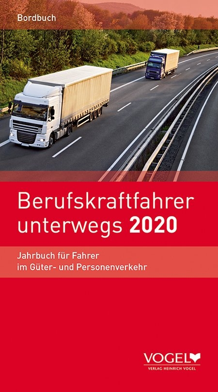 Berufskraftfahrer unterwegs 2020