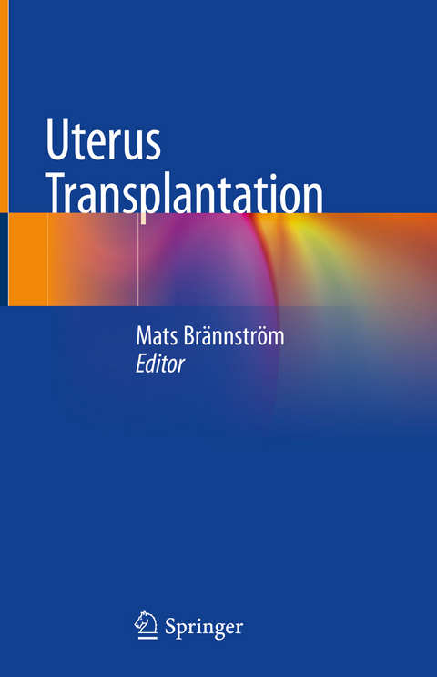 Uterus Transplantation - 