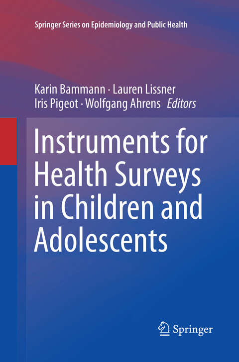 Instruments for Health Surveys in Children and Adolescents - 