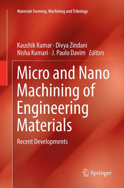 Micro and Nano Machining of Engineering Materials - 