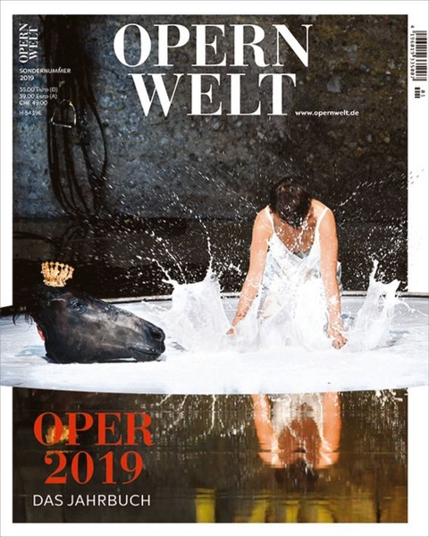 Opernwelt - Das Jahrbuch 2019