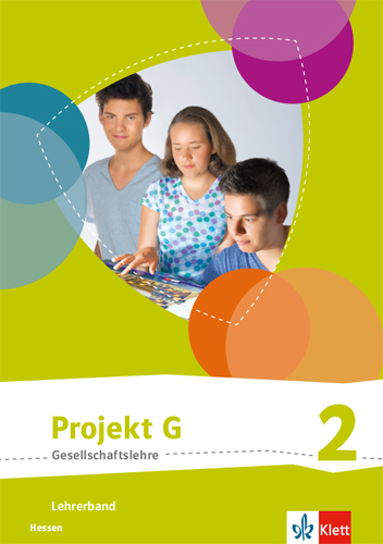 Projekt G Gesellschaftslehre 2. Ausgabe Hessen