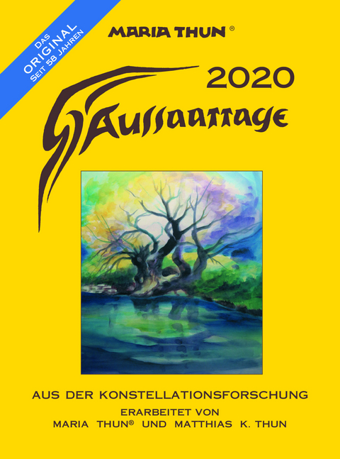 Aussaattage 2020 Maria Thun® - Matthias K. Thun