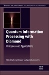 Quantum Information Processing with Diamond - 