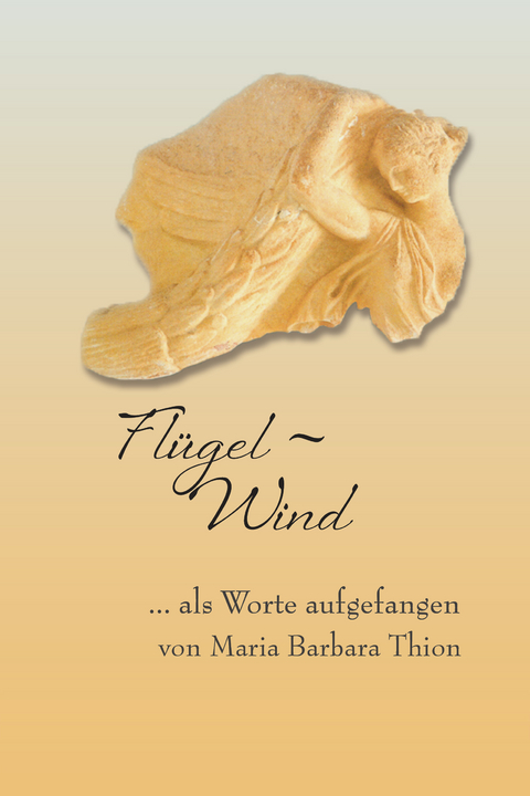 Flügelwind - Maria Barbara Thion