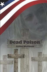 Dead Poison - Celina Weithaas