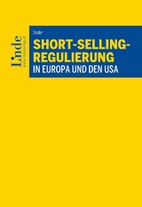 Short-Selling-Regulierung in Europa und den USA - Sebastian Sieder