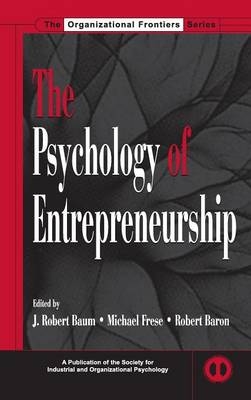 The Psychology of Entrepreneurship - 