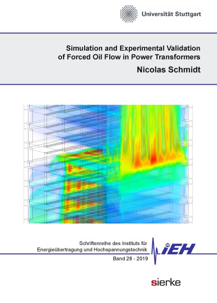 Simulation and Experimental Validation of Forced Oil Flow in Power Transformers - Nicolas Schmidt