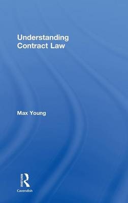 Understanding Contract Law -  Max Young