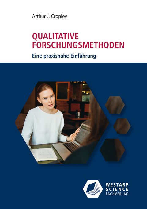 Qualitative Forschungsmethoden - Arthur J. Cropley