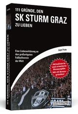 111 Gründe, den SK Sturm Graz zu lieben - Pucher, Jürgen
