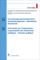 Verwaltungsorganisationsrecht - Staatshaftungsrecht - öffentliches Dienstrecht/Droit public de l'organisation - responsabilité des collectivités publiques - fonction publique - 