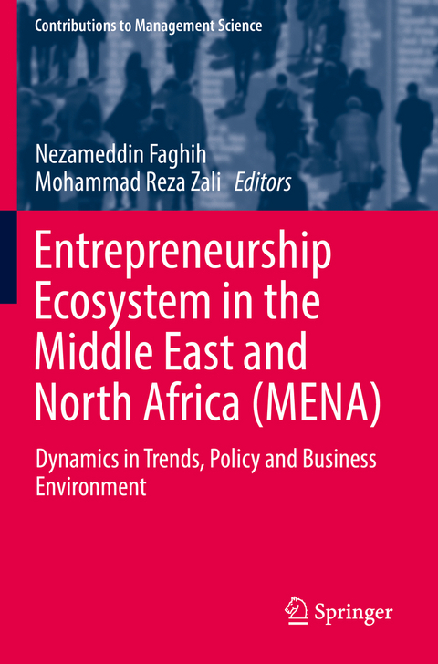 Entrepreneurship Ecosystem in the Middle East and North Africa (MENA) - 