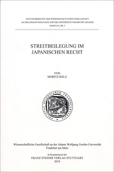 Streitbeilegung im Japanischen Recht - Moritz Bälz