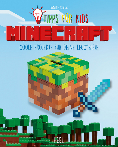 Minecraft - Tipps für Kids - Joachim Klang