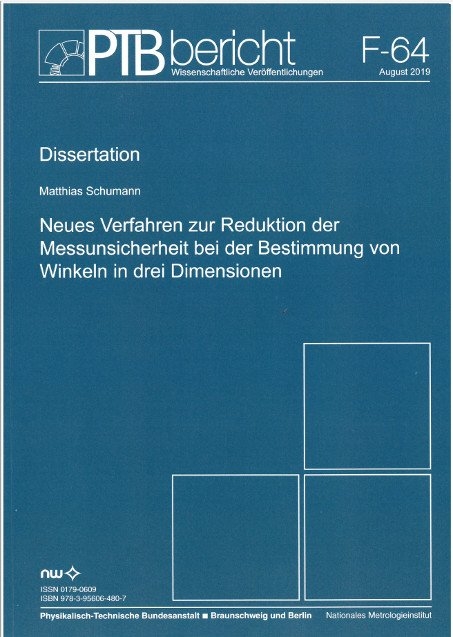 Neues Verfahren zur Reduktion der Messunsicherheit bei der Bestimmung von Winkeln in drei Dimensionen - Matthias Schumann