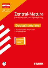 STARK Zentral-Matura 2020 - Deutsch - AHS/BHS - 