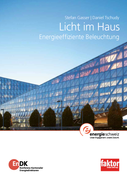 Licht im Haus - Stefan Gasser, Daniel Tschudy