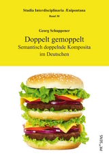 Doppelt gemoppelt - Georg Schuppener