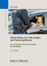 Überprüfung von Fahrzeugen und Fahrzeugführern - Robert Daubner