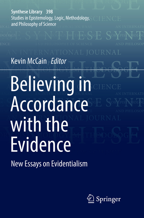 Believing in Accordance with the Evidence - 