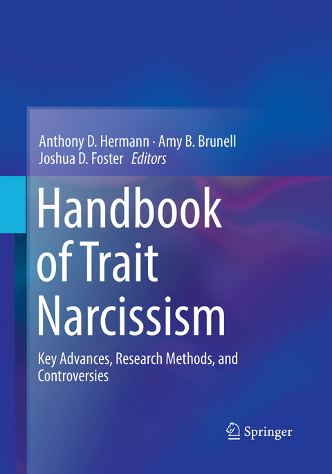 Handbook of Trait Narcissism - 