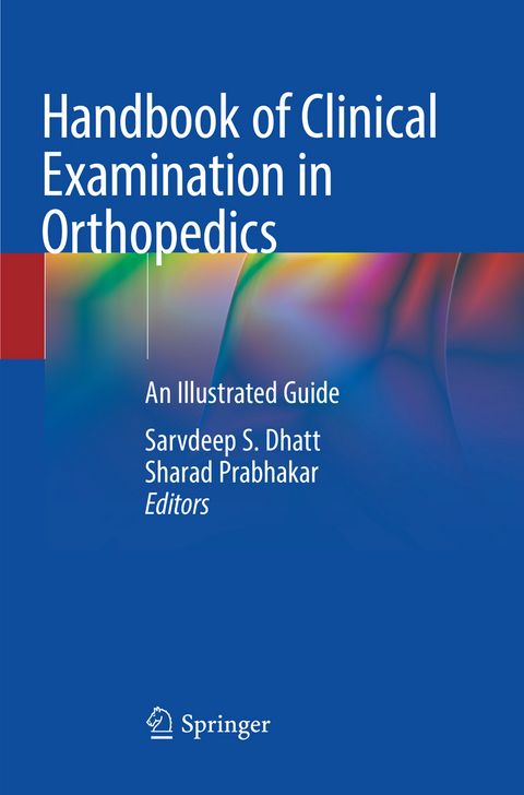 Handbook of Clinical Examination in Orthopedics - 